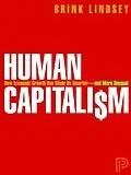 E-Book (pdf) Human Capitalism von Brink Lindsey