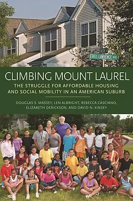 E-Book (epub) Climbing Mount Laurel von Douglas S. Massey