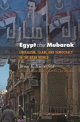 E-Book (epub) Egypt after Mubarak von Bruce K. Rutherford