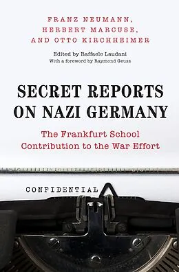 E-Book (epub) Secret Reports on Nazi Germany von Franz Neumann