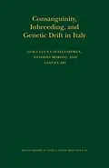PDF Consanguinity, Inbreeding, and Genetic Drift in Italy (MPB-39) von Luigi Luca Cavalli-Sforza