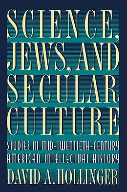 E-Book (epub) Science, Jews, and Secular Culture von David A. Hollinger