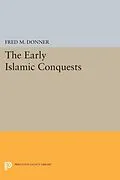 E-Book (pdf) The Early Islamic Conquests von Fred Mcgraw Donner
