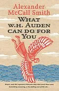 E-Book (epub) What W. H. Auden Can Do for You von Alexander Mccall Smith