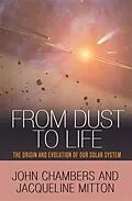 E-Book (pdf) From Dust to Life von John Chambers