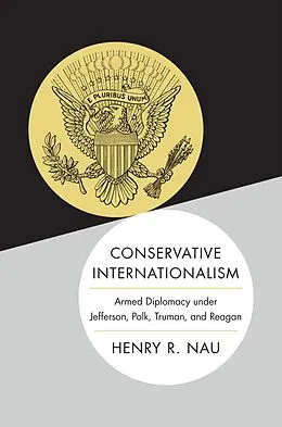E-Book (epub) Conservative Internationalism von Henry R. Nau