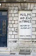 E-Book (epub) Muslims and Jews in France von Maud S. Mandel