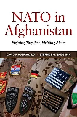 E-Book (epub) NATO in Afghanistan von David P. Auerswald, Stephen M. Saideman