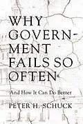 E-Book (epub) Why Government Fails So Often von Peter H. Schuck
