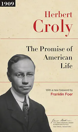 E-Book (epub) Promise of American Life von Herbert Croly