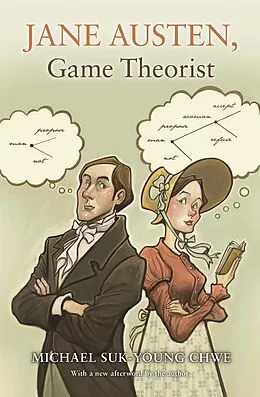 E-Book (epub) Jane Austen, Game Theorist von Michael Suk-Young Chwe
