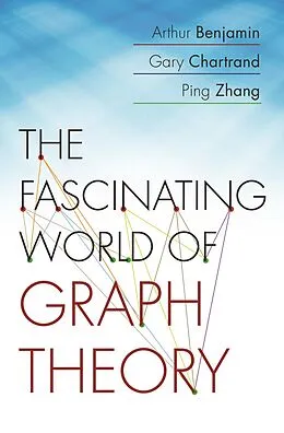 E-Book (epub) Fascinating World of Graph Theory von Arthur Benjamin