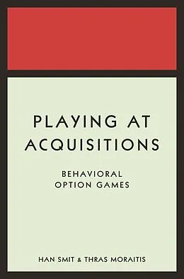 E-Book (epub) Playing at Acquisitions von Han T. J. Smit