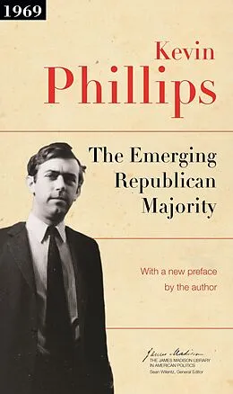E-Book (epub) Emerging Republican Majority von Kevin P. Phillips