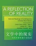E-Book (pdf) A Reflection of Reality von Chih-P'Ing Chou, Liping Yu, Joanne Chiang