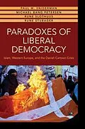 E-Book (epub) Paradoxes of Liberal Democracy von Paul M. Sniderman