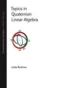 E-Book (epub) Topics in Quaternion Linear Algebra von Leiba Rodman