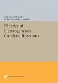 E-Book (pdf) Kinetics of Heterogeneous Catalytic Reactions von Michel Boudart, G. Djega-Mariadassou