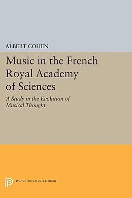 E-Book (pdf) Music in the French Royal Academy of Sciences von Albert Cohen