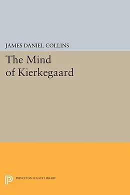 E-Book (pdf) The Mind of Kierkegaard von James Daniel Collins
