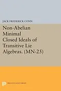 E-Book (pdf) Non-Abelian Minimal Closed Ideals of Transitive Lie Algebras von Jack Frederick Conn