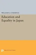 E-Book (pdf) Education and Equality in Japan von William K. Cummings