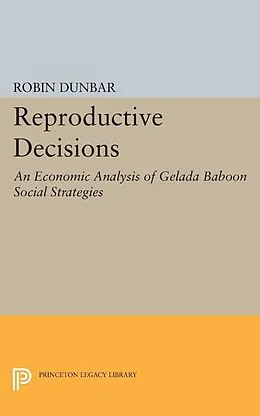E-Book (pdf) Reproductive Decisions von Robin I. M. Dunbar