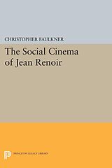 eBook (pdf) The Social Cinema of Jean Renoir de Christopher Faulkner