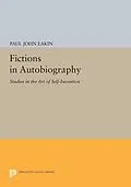 E-Book (pdf) Fictions in Autobiography von Paul John Eakin