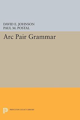 E-Book (pdf) Arc Pair Grammar von David E. Johnson, Paul M. Postal