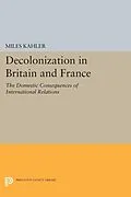 E-Book (pdf) Decolonization in Britain and France von Miles Kahler
