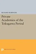 E-Book (pdf) Private Academies of the Tokugawa Period von Richard Rubinger