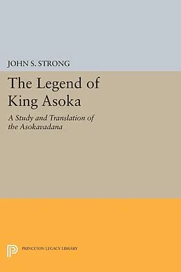 E-Book (pdf) The Legend of King Asoka von John S. Strong