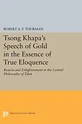 E-Book (pdf) Tsong Khapa's Speech of Gold in the Essence of True Eloquence von Robert A. F. Thurman