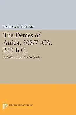 E-Book (pdf) The Demes of Attica, 508/7 -ca. 250 B.C. von David Whitehead