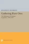 E-Book (pdf) Gathering Rare Ores von Jonathan E. Helmreich