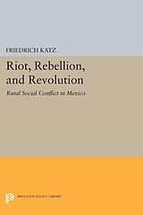 eBook (pdf) Riot, Rebellion, and Revolution de 