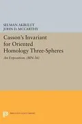 E-Book (pdf) Casson's Invariant for Oriented Homology Three-Spheres von Selman Akbulut, John D. Mccarthy