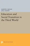 E-Book (pdf) Education and Social Transition in the Third World von Martin Carnoy, Joel Samoff