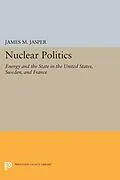E-Book (pdf) Nuclear Politics von James M. Jasper