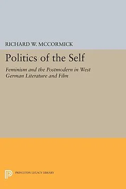 E-Book (pdf) Politics of the Self von Richard W. Mccormick