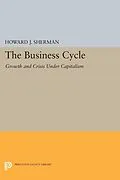 PDF The Business Cycle von Howard J. Sherman