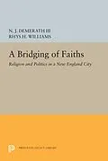E-Book (pdf) A Bridging of Faiths von N. J. Demerath, Rhys H. Williams