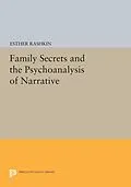 E-Book (pdf) Family Secrets and the Psychoanalysis of Narrative von Esther Rashkin
