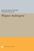 E-Book (pdf) Wagner Androgyne von Jean-Jacques Nattiez