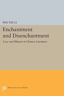 E-Book (pdf) Enchantment and Disenchantment von Wai-Yee Li
