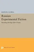 E-Book (pdf) Russian Experimental Fiction von Edith W. Clowes