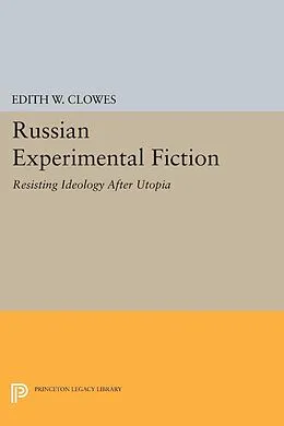 E-Book (pdf) Russian Experimental Fiction von Edith W. Clowes