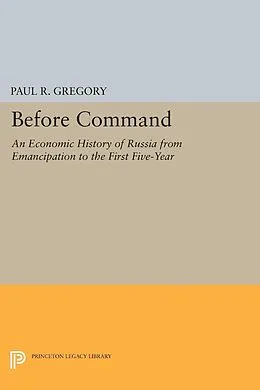 E-Book (pdf) Before Command von Paul R. Gregory