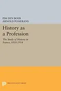 E-Book (pdf) History as a Profession von Pim Den Boer